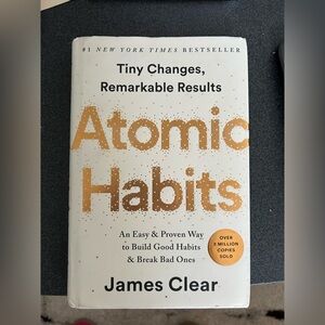 Atomic Habits: An Easy & Proven Way to Build Good Habits & Break Bad Ones